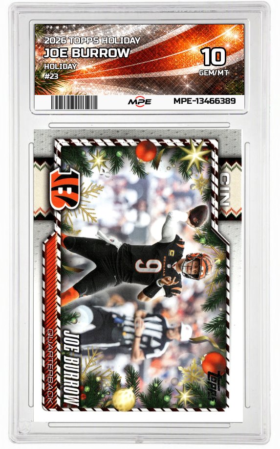 2026 TOPPS HOLIDAY HOLIDAY #23 JOE BURROW MPE 10 GEM/MT — graded card auctioned from the MPE vault