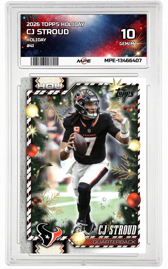 2026 TOPPS HOLIDAY HOLIDAY #41 CJ STROUD MPE 10 GEM/MT — graded card auctioned from the MPE vault