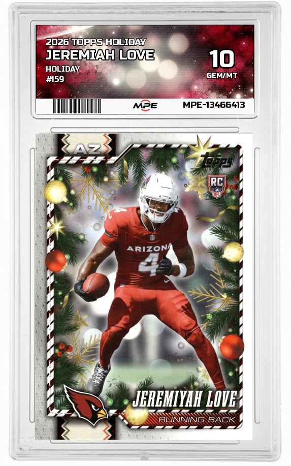 2026 TOPPS HOLIDAY HOLIDAY #159 JEREMIAH LOVE MPE 10 GEM/MT — graded card auctioned from the MPE vault