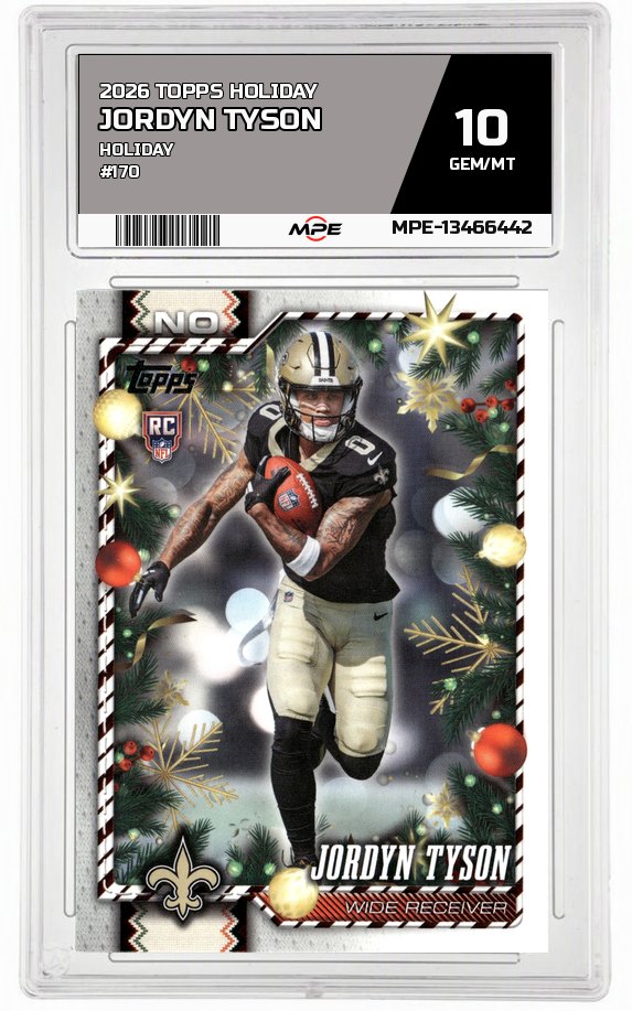 2026 TOPPS HOLIDAY HOLIDAY #170 JORDYN TYSON MPE 10 GEM/MT — graded card auctioned from the MPE vault