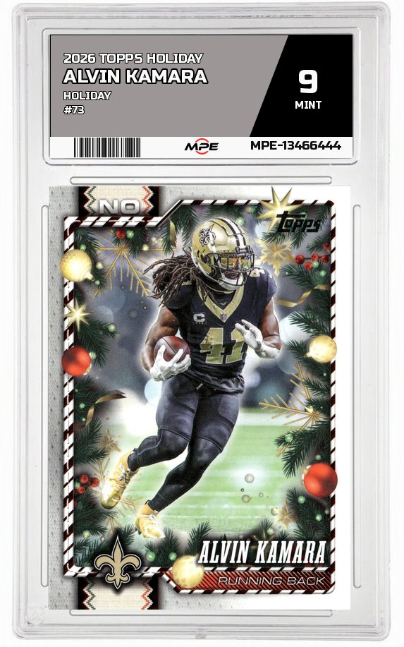 2026 TOPPS HOLIDAY HOLIDAY #73 ALVIN KAMARA MPE 9 MINT — graded card auctioned from the MPE vault