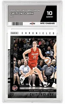 2025 CAITLIN CLARK CHRON #44 CAITLIN CLARK MPE 10 GEM/MT — graded card up for auction