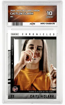 2025 CAITLIN CLARK CHRON #51 CAITLIN CLARK MPE 10 GEM/MT — graded card up for auction