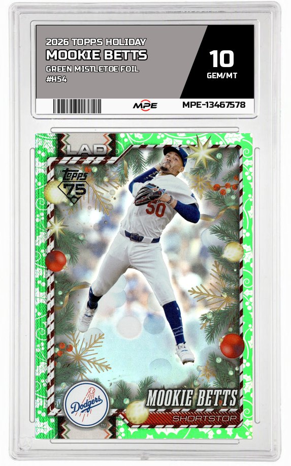 2026 TOPPS HOLIDAY GREEN MISTLETOE FOIL #H54 MOOKIE BETTS MPE 10 GEM/MT — graded card auctioned from the MPE vault