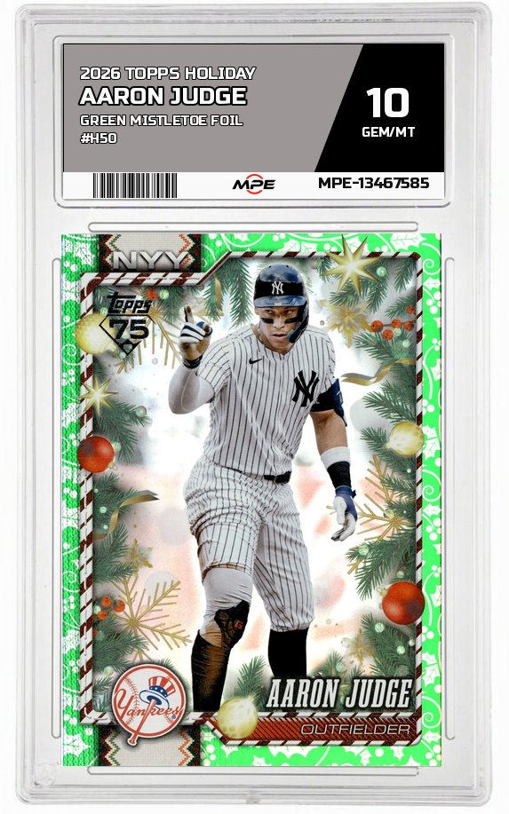 2026 TOPPS HOLIDAY GREEN MISTLETOE FOIL #H50 AARON JUDGE MPE 10 GEM/MT — graded card auctioned from the MPE vault