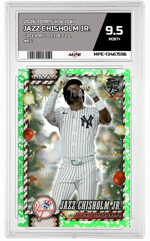 2026 TOPPS HOLIDAY GREEN MISTLETOE FOIL #H53 JAZZ CHISHOLM JR. MPE 9.5 MINT+ — graded card auctioned from the MPE vault