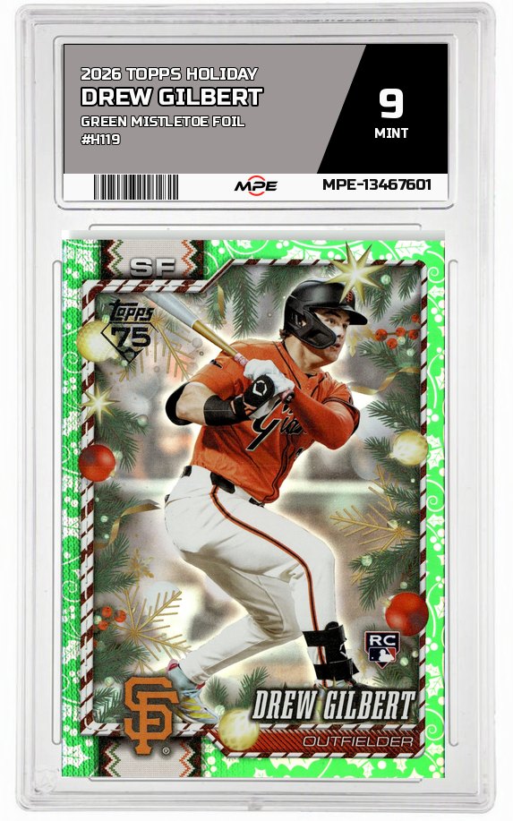 2026 TOPPS HOLIDAY GREEN MISTLETOE FOIL #H119 DREW GILBERT MPE 9 MINT — graded card auctioned from the MPE vault