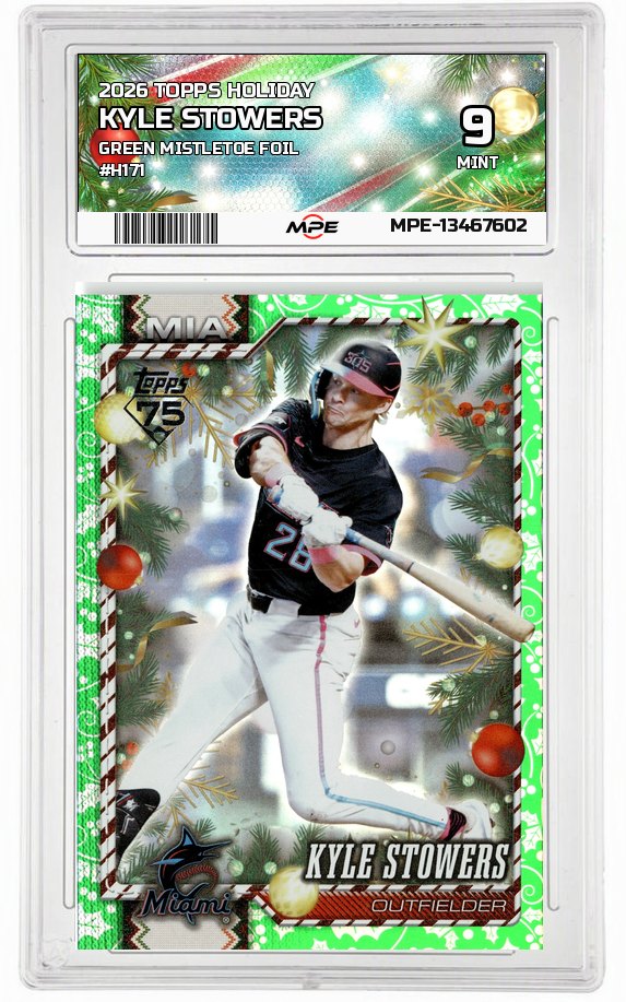 2026 TOPPS HOLIDAY GREEN MISTLETOE FOIL #H171 KYLE STOWERS MPE 9 MINT — graded card auctioned from the MPE vault
