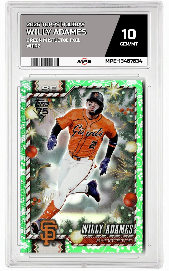 2026 TOPPS HOLIDAY GREEN MISTLETOE FOIL #H172 WILLY ADAMES MPE 10 GEM/MT — graded card auctioned from the MPE vault