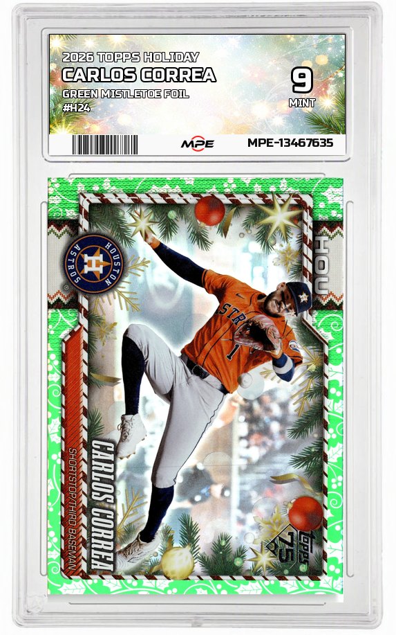 2026 TOPPS HOLIDAY GREEN MISTLETOE FOIL #H24 CARLOS CORREA MPE 9 MINT — graded card auctioned from the MPE vault