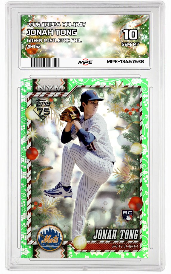 2026 TOPPS HOLIDAY GREEN MISTLETOE FOIL #H152 JONAH TONG MPE 10 GEM/MT — graded card auctioned from the MPE vault