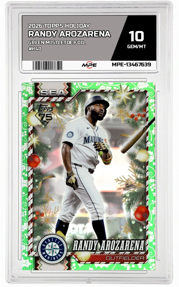2026 TOPPS HOLIDAY GREEN MISTLETOE FOIL #H40 RANDY AROZARENA MPE 10 GEM/MT — graded card auctioned from the MPE vault