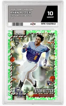 2026 TOPPS HOLIDAY GREEN MISTLETOE FOIL #81 RYAN RITTER MPE 10 GEM/MT — graded card up for auction