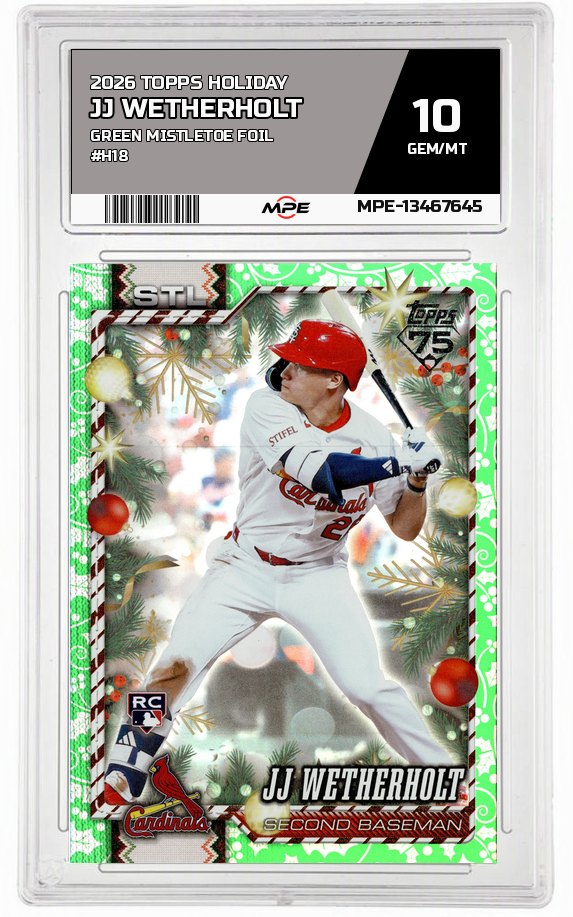 2026 TOPPS HOLIDAY GREEN MISTLETOE FOIL #H18 JJ WETHERHOLT MPE 10 GEM/MT — graded card auctioned from the MPE vault