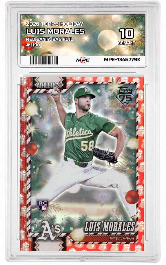 2026 TOPPS HOLIDAY RED SANTA BAG FOIL #H190 LUIS MORALES MPE 10 GEM/MT — graded card auctioned from the MPE vault