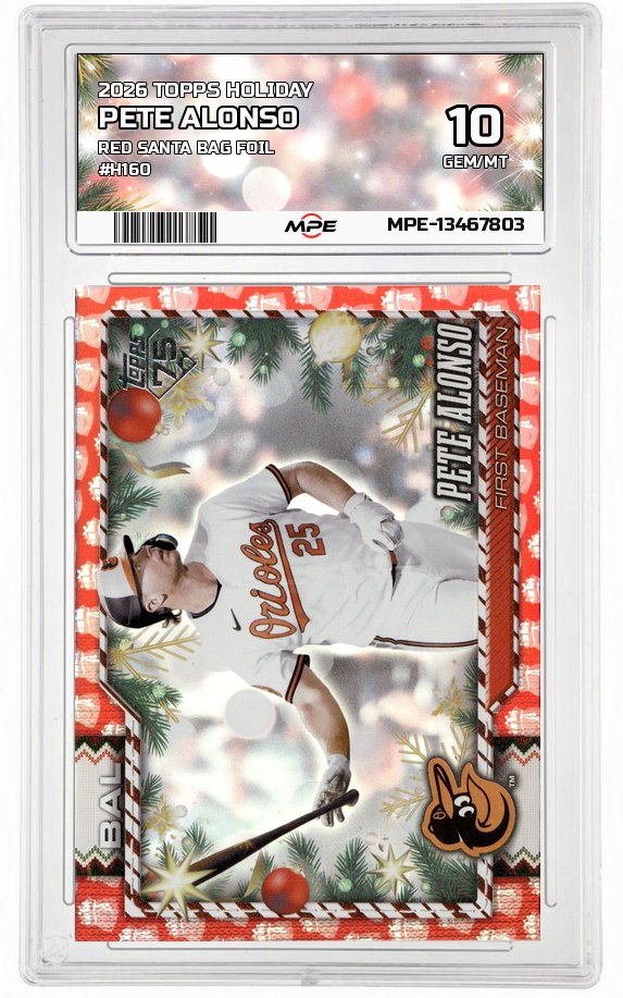 2026 TOPPS HOLIDAY RED SANTA BAG FOIL #H160 PETE ALONSO MPE 10 GEM/MT — graded card auctioned from the MPE vault