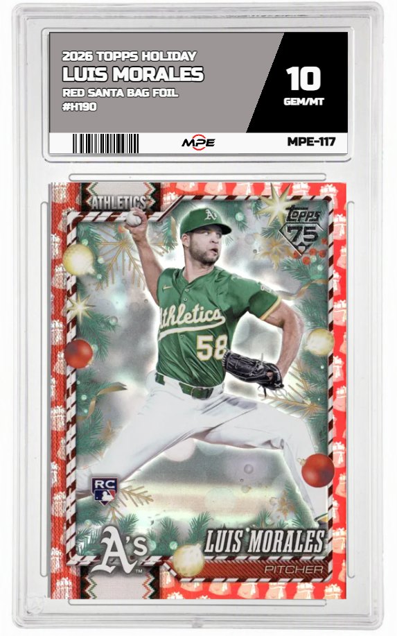 2026 TOPPS HOLIDAY RED SANTA BAG FOIL #H190 LUIS MORALES MPE 10 GEM/MT — graded card auctioned from the MPE vault