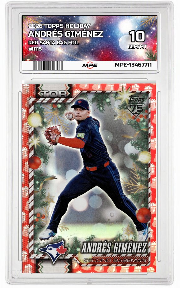 2026 TOPPS HOLIDAY RED SANTA BAG FOIL #H115 ANDRÉS GIMÉNEZ MPE 10 GEM/MT — graded card auctioned from the MPE vault