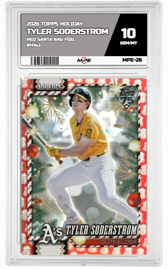 2026 TOPPS HOLIDAY RED SANTA BAG FOIL #H143 TYLER SODERSTROM MPE 10 GEM/MT — graded card auctioned from the MPE vault
