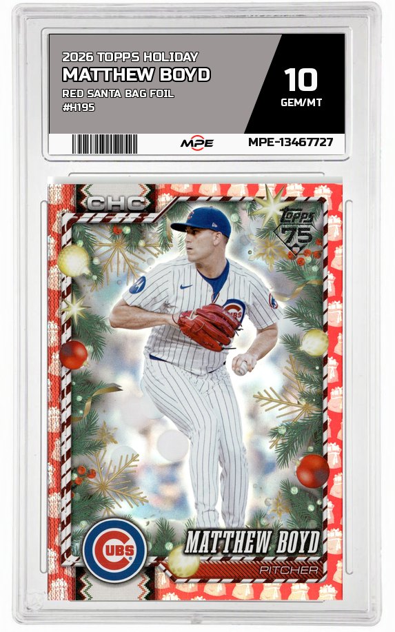 2026 TOPPS HOLIDAY RED SANTA BAG FOIL #H195 MATTHEW BOYD MPE 10 GEM/MT — graded card auctioned from the MPE vault