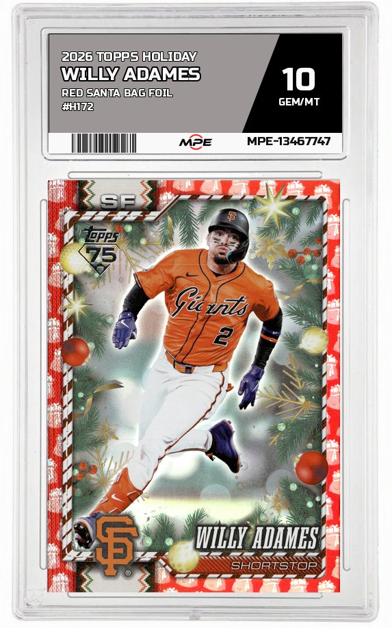 2026 TOPPS HOLIDAY RED SANTA BAG FOIL #H172 WILLY ADAMES MPE 10 GEM/MT — graded card auctioned from the MPE vault