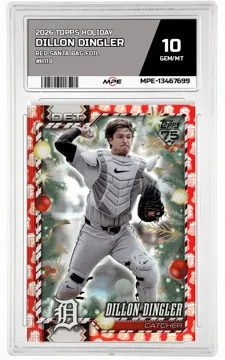 2026 TOPPS HOLIDAY RED SANTA BAG FOIL #H118 DILLON DINGLER MPE 10 GEM/MT — graded card up for auction