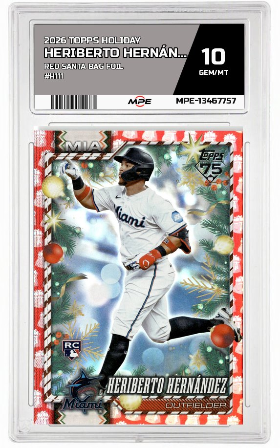 2026 TOPPS HOLIDAY RED SANTA BAG FOIL #H111 HERIBERTO HERNÁNDEZ MPE 10 GEM/MT — graded card auctioned from the MPE vault