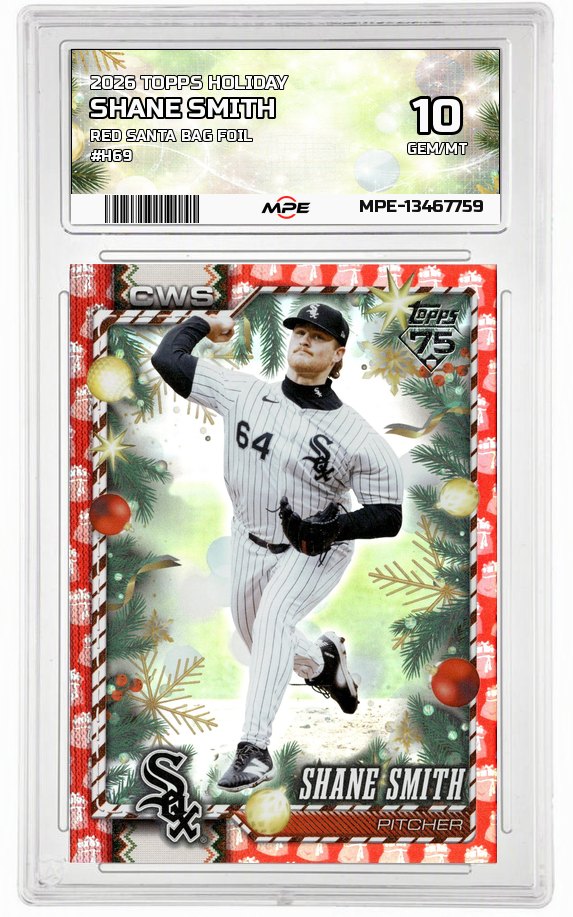 2026 TOPPS HOLIDAY RED SANTA BAG FOIL #H69 SHANE SMITH MPE 10 GEM/MT — graded card auctioned from the MPE vault