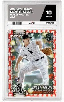 2026 TOPPS HOLIDAY RED SANTA BAG FOIL #H49 GRANT TAYLOR MPE 10 GEM/MT — graded card up for auction