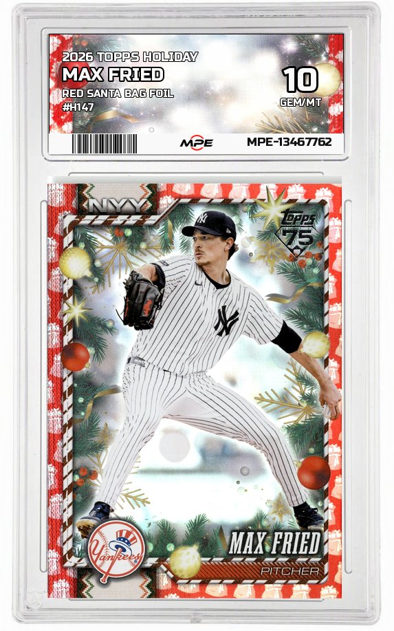 2026 TOPPS HOLIDAY RED SANTA BAG FOIL #H147 MAX FRIED MPE 10 GEM/MT — graded card auctioned from the MPE vault