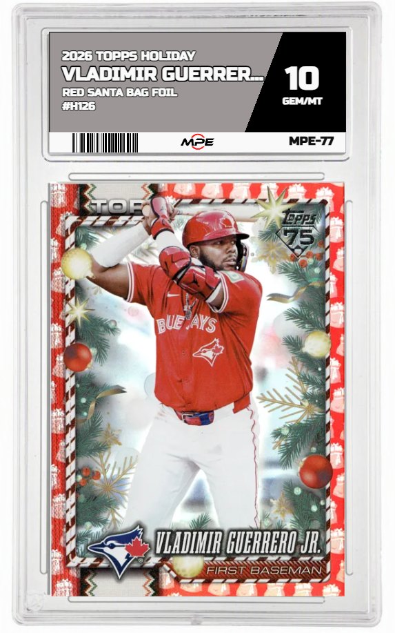 2026 TOPPS HOLIDAY RED SANTA BAG FOIL #H126 VLADIMIR GUERRERO JR. MPE 10 GEM/MT — graded card auctioned from the MPE vault