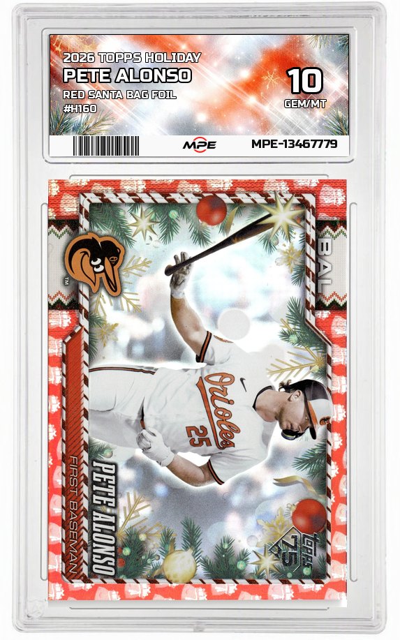 2026 TOPPS HOLIDAY RED SANTA BAG FOIL #H160 PETE ALONSO MPE 10 GEM/MT — graded card auctioned from the MPE vault