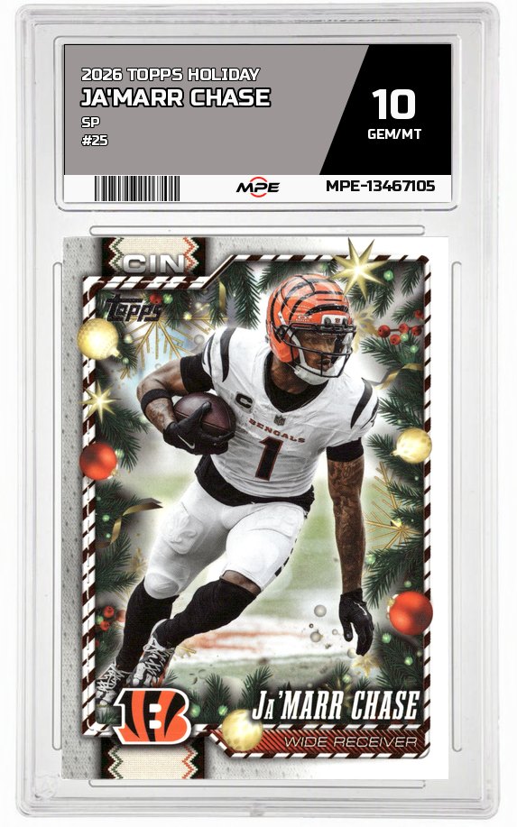 2026 TOPPS HOLIDAY SP #25 JA'MARR CHASE MPE 10 GEM/MT — graded card auctioned from the MPE vault