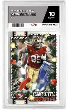 2026 TOPPS HOLIDAY #90 GEORGE KITTLE MPE 10 GEM/MT — graded card up for auction