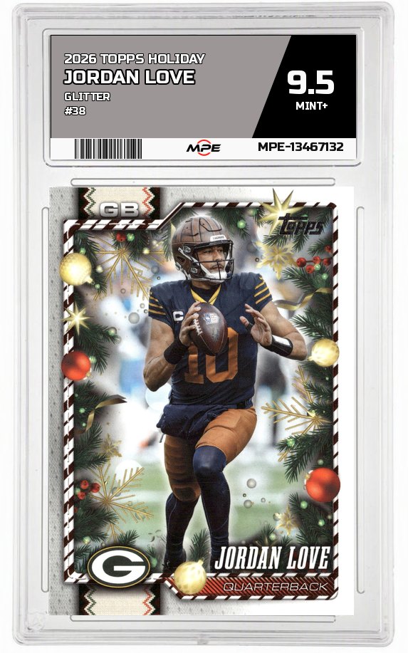 2026 TOPPS HOLIDAY GLITTER #38 JORDAN LOVE MPE 9.5 MINT+ — graded card auctioned from the MPE vault