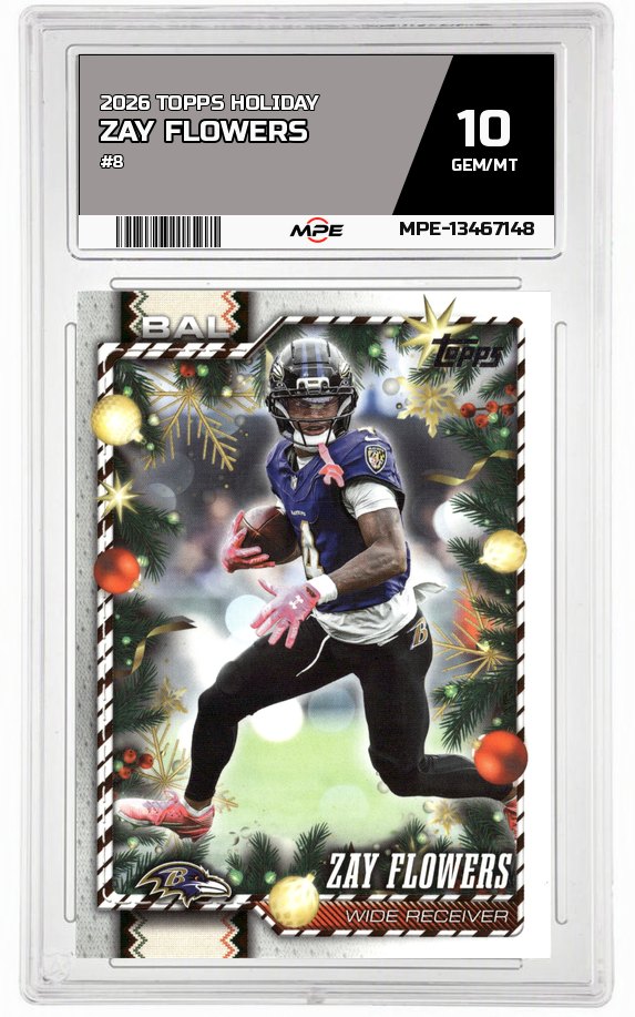 2026 TOPPS HOLIDAY #8 ZAY FLOWERS MPE 10 GEM/MT — graded card auctioned from the MPE vault
