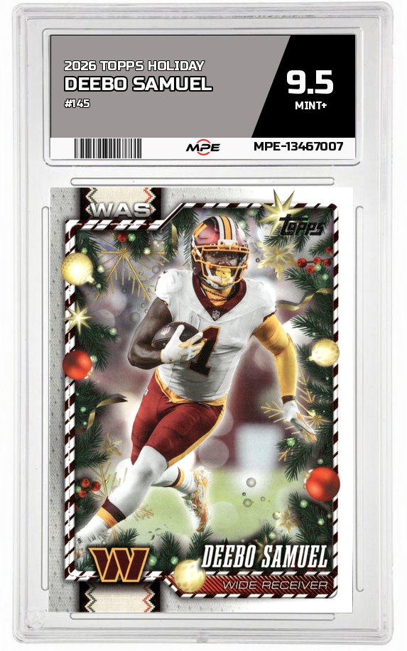 2026 TOPPS HOLIDAY #145 DEEBO SAMUEL MPE 9.5 MINT+ — graded card auctioned from the MPE vault
