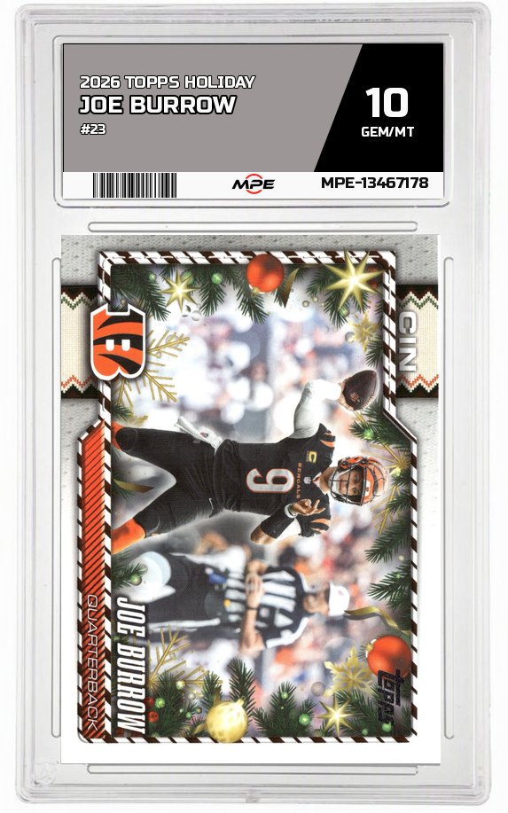 2026 TOPPS HOLIDAY #23 JOE BURROW MPE 10 GEM/MT — graded card auctioned from the MPE vault