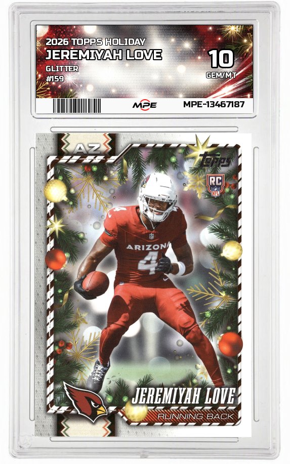 2026 TOPPS HOLIDAY GLITTER #159 JEREMIYAH LOVE MPE 10 GEM/MT — graded card auctioned from the MPE vault