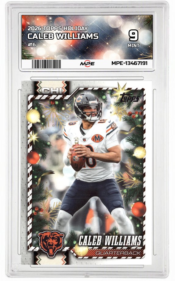 2026 TOPPS HOLIDAY #16 CALEB WILLIAMS MPE 9 MINT — graded card auctioned from the MPE vault