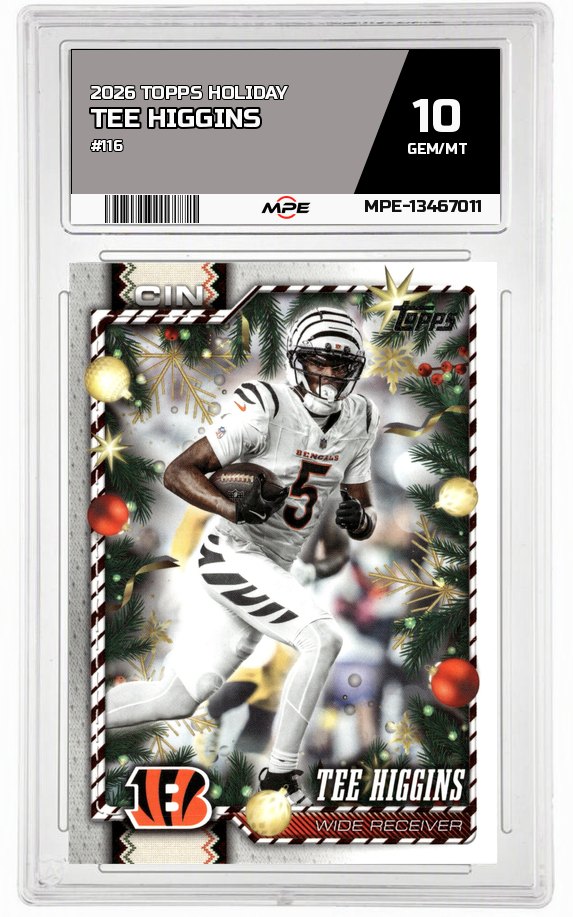 2026 TOPPS HOLIDAY #116 TEE HIGGINS MPE 10 GEM/MT — graded card auctioned from the MPE vault