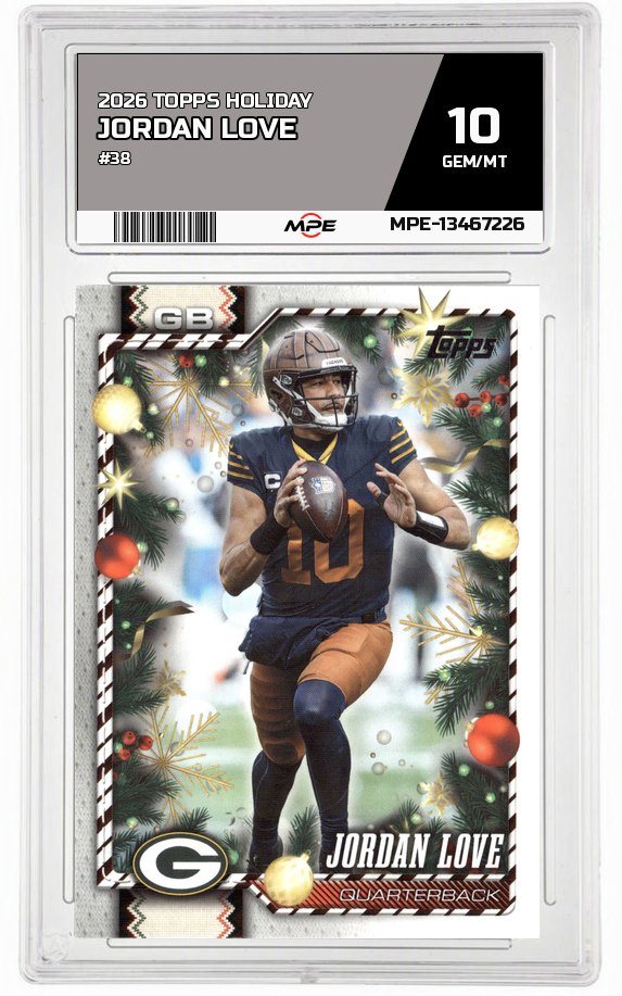 2026 TOPPS HOLIDAY #38 JORDAN LOVE MPE 10 GEM/MT — graded card auctioned from the MPE vault