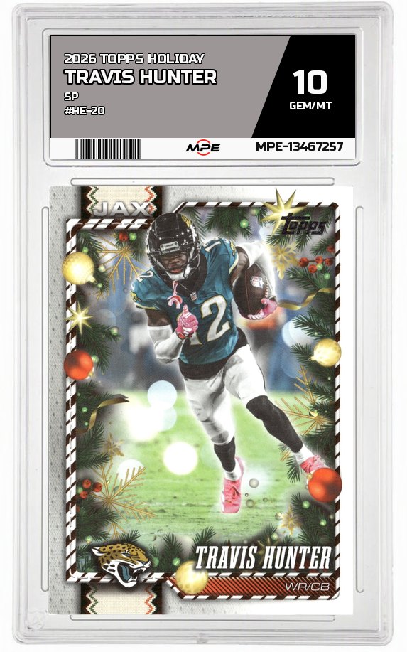 2026 TOPPS HOLIDAY SP #HE-20 TRAVIS HUNTER MPE 10 GEM/MT — graded card auctioned from the MPE vault
