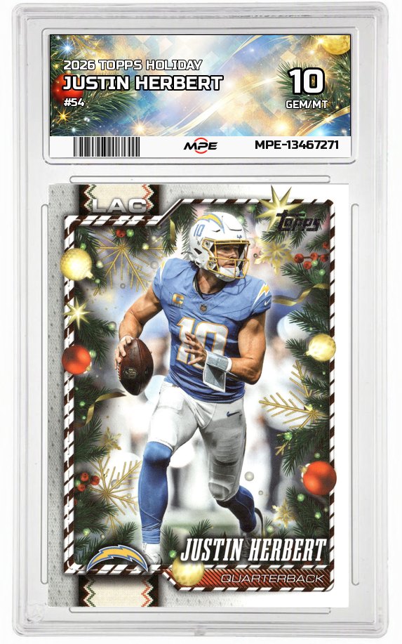 2026 TOPPS HOLIDAY #54 JUSTIN HERBERT MPE 10 GEM/MT — graded card auctioned from the MPE vault