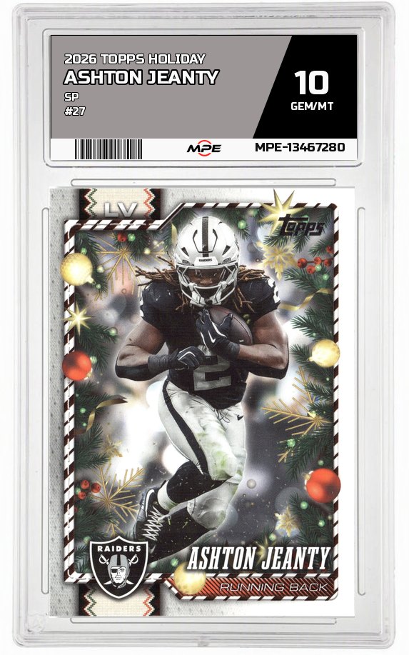 2026 TOPPS HOLIDAY SP #27 ASHTON JEANTY MPE 10 GEM/MT — graded card auctioned from the MPE vault