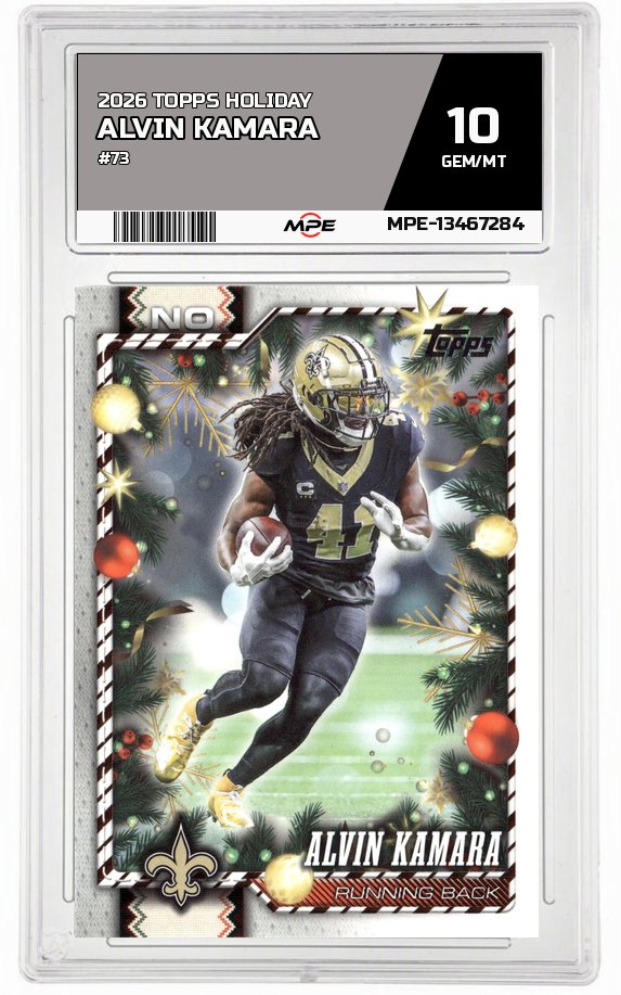 2026 TOPPS HOLIDAY #73 ALVIN KAMARA MPE 10 GEM/MT — graded card auctioned from the MPE vault