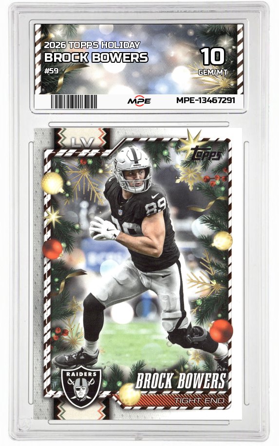 2026 TOPPS HOLIDAY #59 BROCK BOWERS MPE 10 GEM/MT — graded card auctioned from the MPE vault