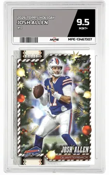 2026 TOPPS HOLIDAY #10 JOSH ALLEN MPE 9.5 MINT+ — graded card up for auction