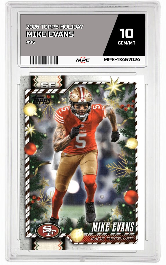 2026 TOPPS HOLIDAY #96 MIKE EVANS MPE 10 GEM/MT — graded card auctioned from the MPE vault