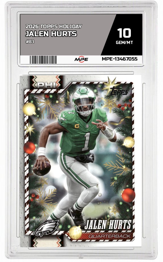 2026 TOPPS HOLIDAY #83 JALEN HURTS MPE 10 GEM/MT — graded card auctioned from the MPE vault